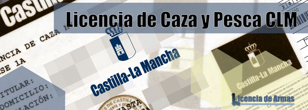 Licencias de Caza y Pesca en Castilla-la Mancha